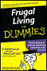 Frugal Living For Dummies